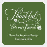 Friendsgiving Thankful for Our Friends Square Sticker