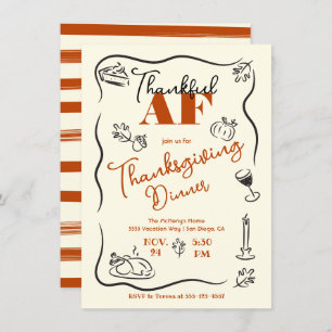 Friendsgiving Thanksgiving Thankful AF hand drawn Invitation
