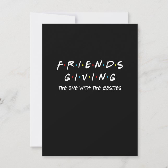 Friendsgiving The One With The Besties,Thanksgivin Invitation (Front)