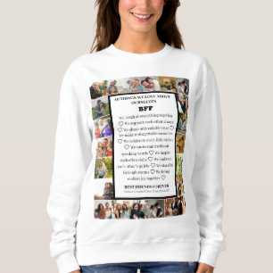 Friendship Appreciation BFF 22 Photo Collage Sweatshirt