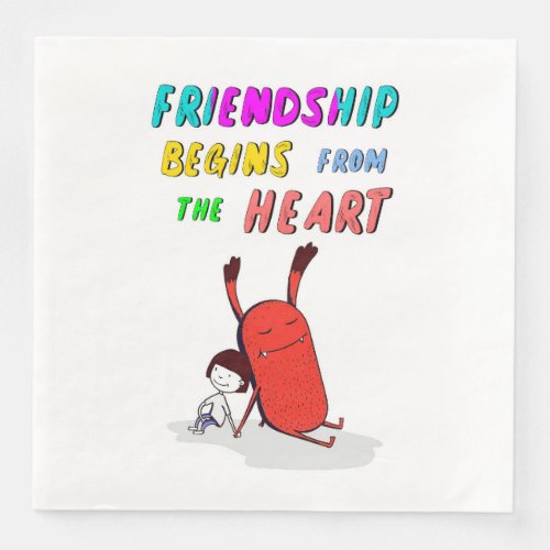 Friendship Begins From Heart July Demon 30 Friends Paper Dinner Napkins