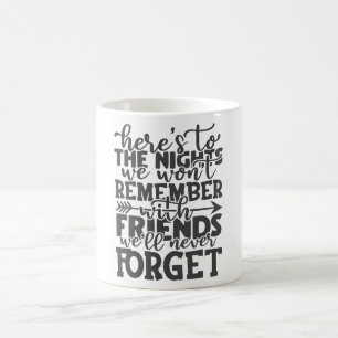 Friendship Camping Adventure Quote Typographic Coffee Mug