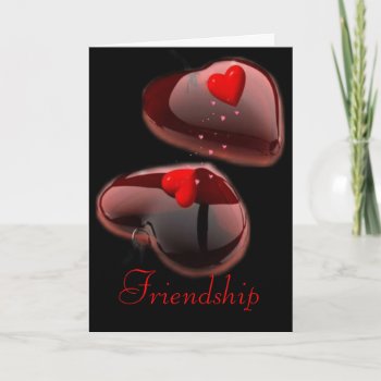Friendship Card by Allita at Zazzle