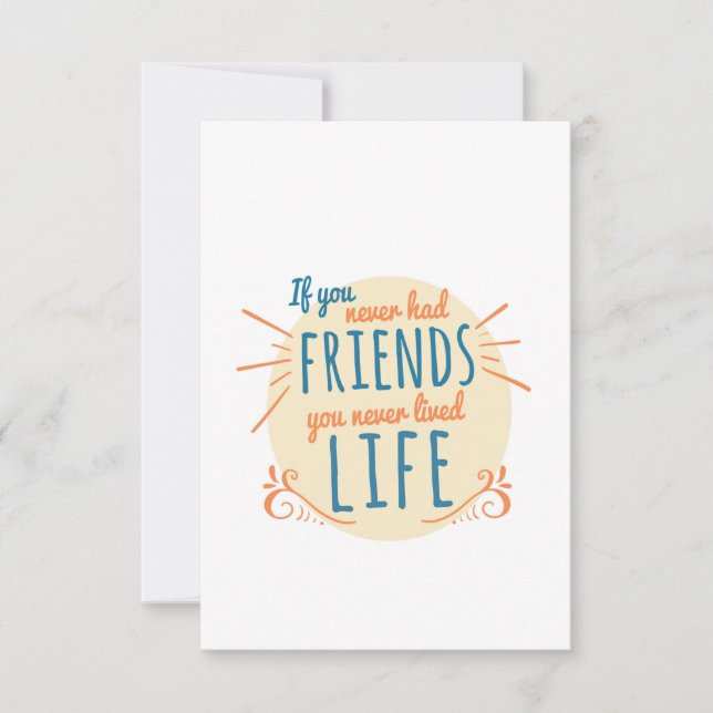 Friendship day no friends no life invitation (Front)
