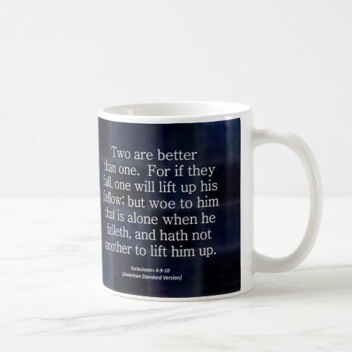 Friendship Ecclesiastes 4_9 Condensed Coffee Mug