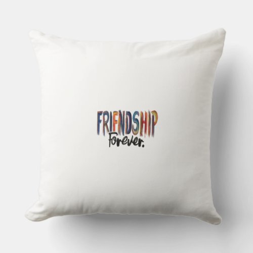 Friendship forever throw pillow