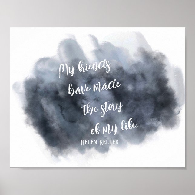 friendship Helen Keller quote gray and white   Poster (Front)