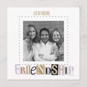 Friendship Invitations