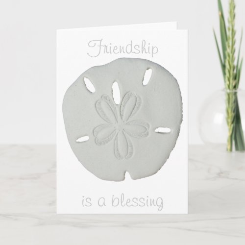 Friendship is a Blessing Sand Dollar Card