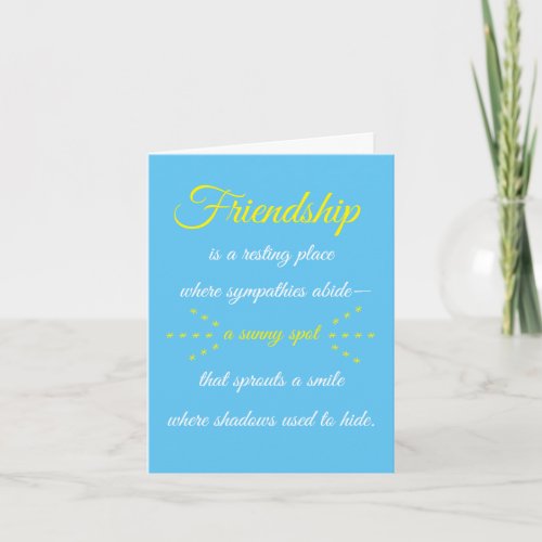 Friendship is a Resting Place Note Card
