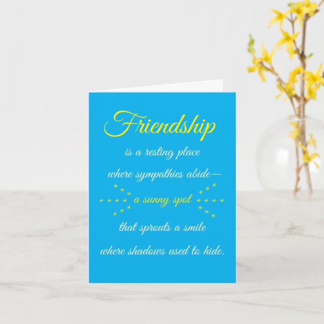 Friendship is a Resting Place Note Card (Yellow Flower)