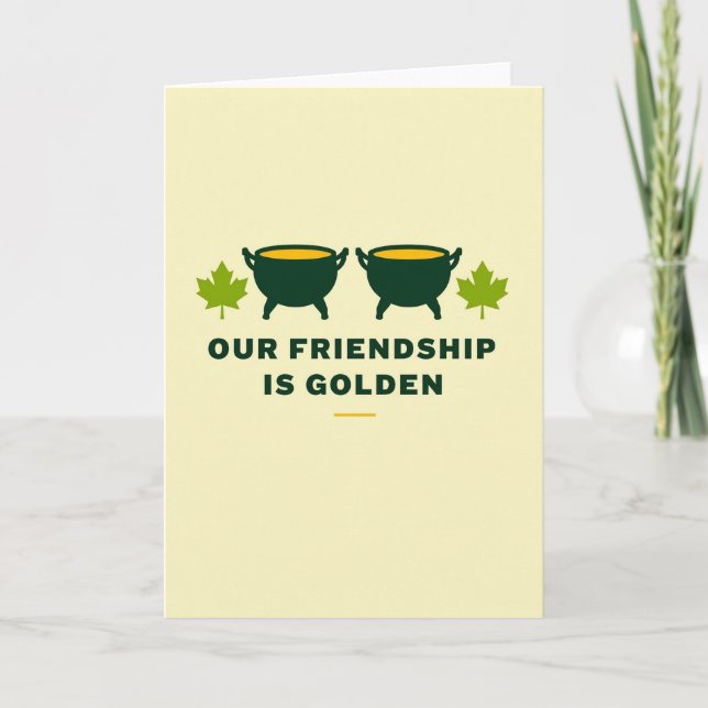 Friendship Is Golden Best Friend Card (Front)