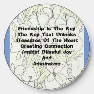Friendship Is The Key   Wireless Charger