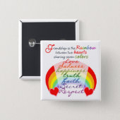 Friendship is the rainbow BFF Saying Design Button (Front & Back)