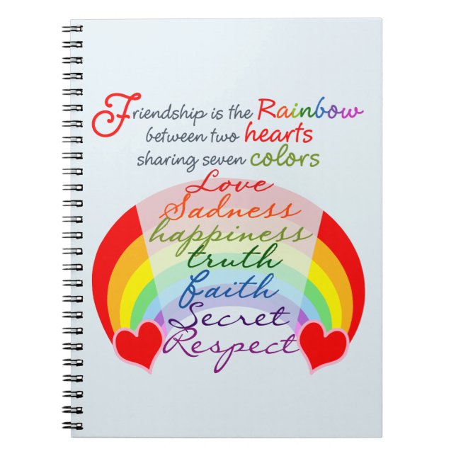 Friendship is the rainbow BFF Saying Design Notebook (Front)