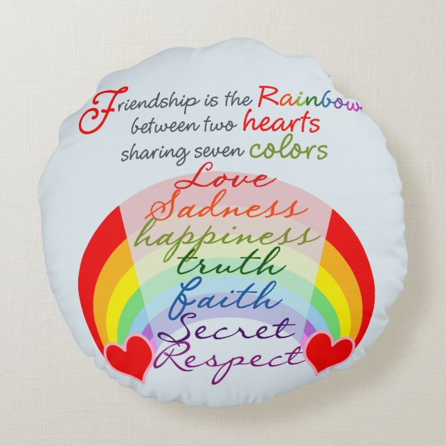 Friendship is the rainbow BFF Saying Design Round Pillow (Back)