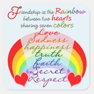 Friendship is the rainbow BFF Saying Design Square Sticker