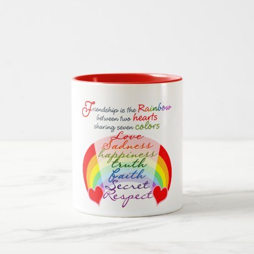 Friendship is the rainbow BFF Saying Design Two_Tone Coffee Mug