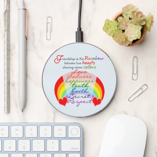 Friendship is the rainbow BFF Wireless Charger