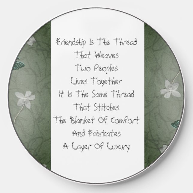 Friendship Is The Thread  Wireless Charger (Front)