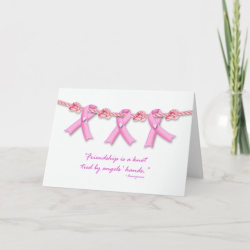 Friendship Knots Against Breast Cancer Get Well Card