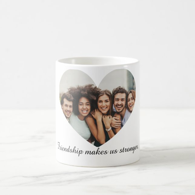 Friendship makes us stronger. coffee mug (Center)