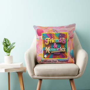 "Friendship Never Fades" Throw Pillow