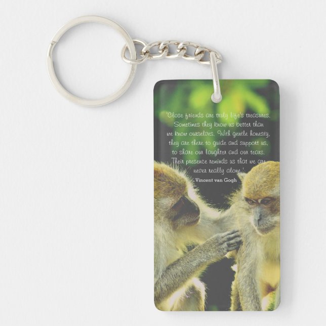Friendship Quote by Vincent van Gogh Keychain (Front)