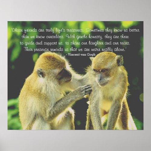 Friendship Quote by Vincent van Gogh Poster