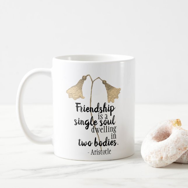 Friendship Quote Flowers Coffee Mug (With Donut)