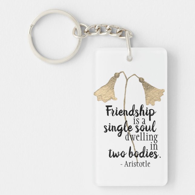 Friendship Quote Flowers Keychain (Front)
