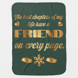 Friendship quote gift for best friend baby blanket