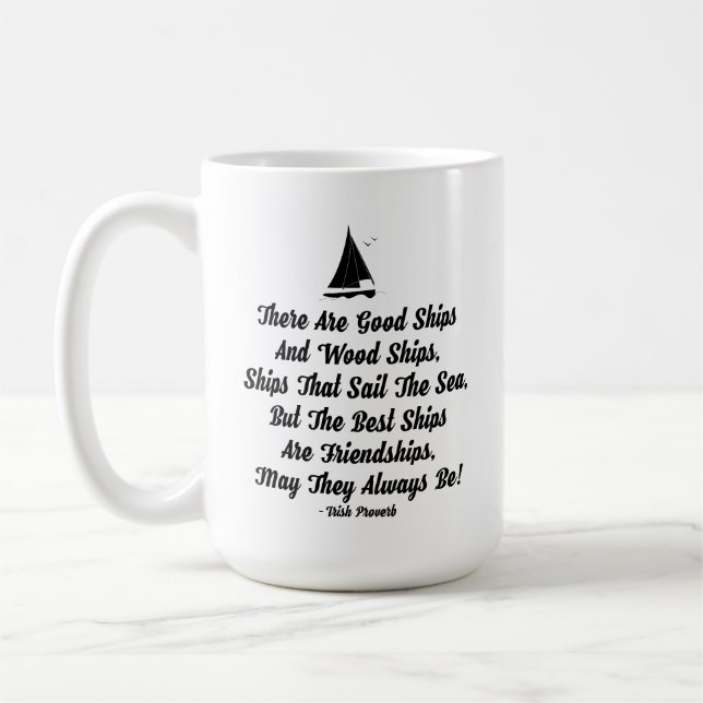 Friendship quote good ships seagulls Irish Saying  Coffee Mug (Left)