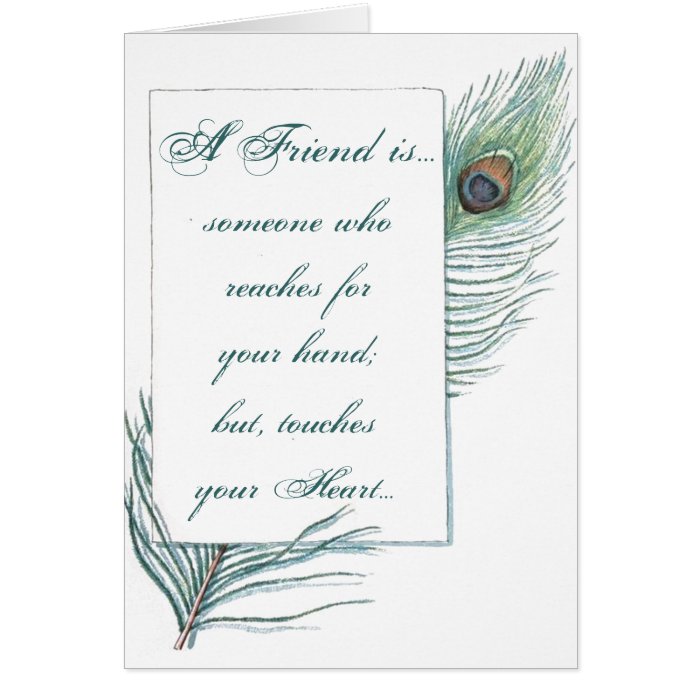 Friendship Quote Inspirational Peacock Feather Greeting Cards