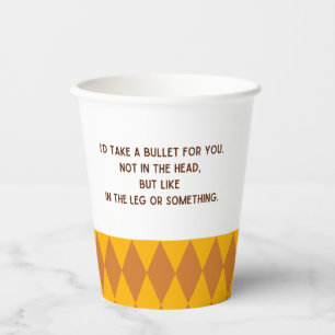 Friendship Quote Paper Cups Friendsgiving