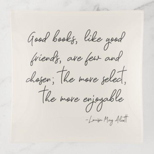 Friendship Quote Simple Script Literary Reader Trinket Tray