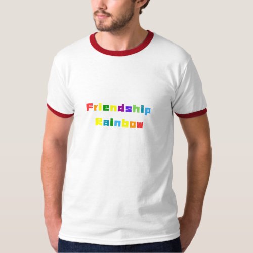 Friendship Rainbow T_Shirt