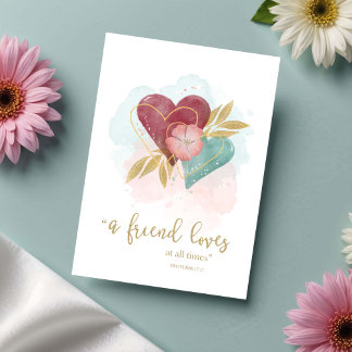 Friendship Scripture A Friend Loves at all Times Card