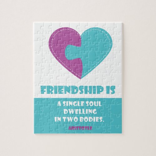 Friendship soul  body quote designed jigsaw puzzle