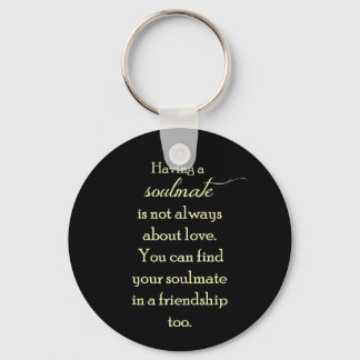 FRIENDSHIP SOULMATES QUOTE EXPRESSIONS SAYINGS TRU KEYCHAIN