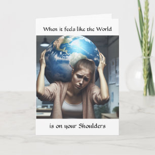 Friendship Support   When the World Card