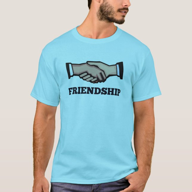Friendship  T-Shirt (Front)