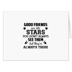 Friendship T-Shirt Quote Good Friend Like Star Card