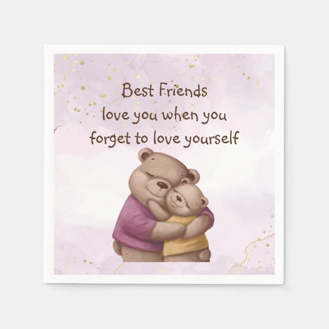 Friendship Teddy Bear Love you Inspirational  Napkins (Front)