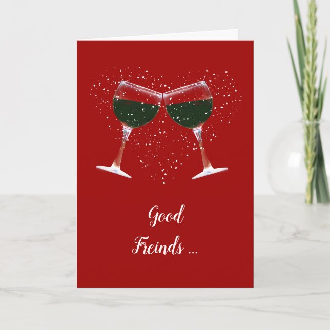 Friendship Wine Good Friends Card (Front)