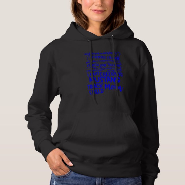 Friendswood Mustangs Track and Field Mom Hoodie (Front)