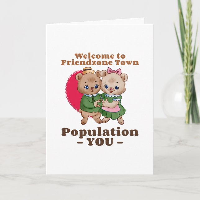 Friendzone Valentine Card (Front)