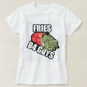 Fries Before Guys DS T-Shirt