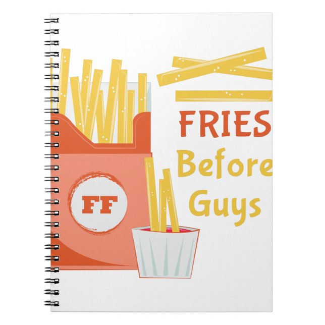 Fries Before Guys Notebook (Front)