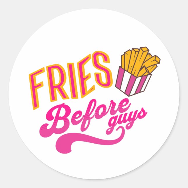 Fries Before Guys, Valentines, Galentine's Sticker (Front)